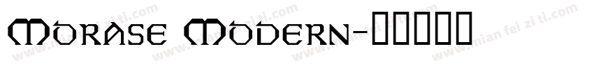 Morase Modern字体转换